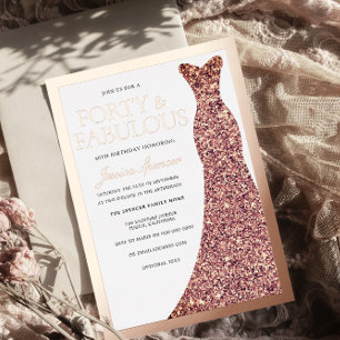 Sparkle Dress Womans 40th Birthday Party Rose Gold Foil Invitation