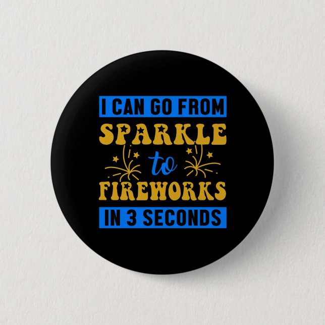 Sparkle Fireworks Pyrotechnician Firecracker Gift Button (Front)