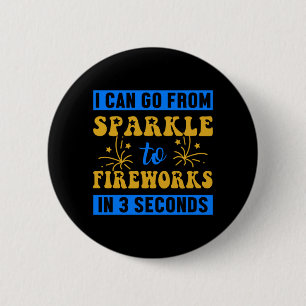 Sparkle Fireworks Pyrotechnician Firecracker Gift Button