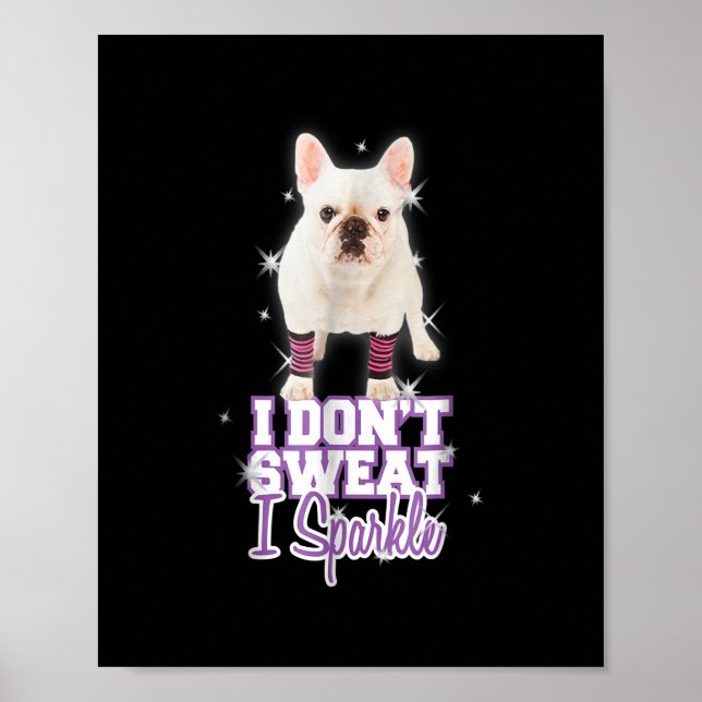 Sparkle French Bulldog For Dog Lover Mom Dad Dog Poster (Front)
