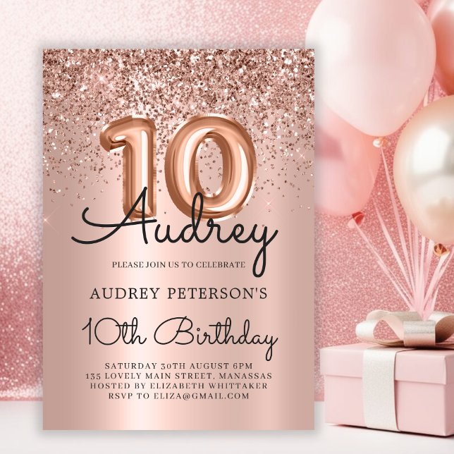 Sparkle Glitter Rose Gold Balloon 10th Birthday  Invitation (Creator Uploaded)