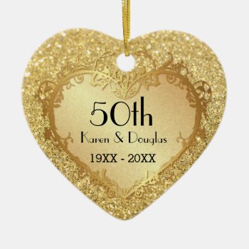 Sparkle Gold Heart 50th Wedding Anniversary Ceramic Ornament by SpiceTree_Weddings at Zazzle