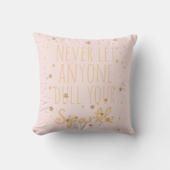 Sparkle Inspirational Quote Girly Blush Pink Gold Throw Pillow (Front)