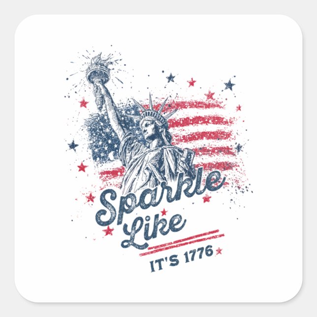 Sparkle Like It's 1776, Patriotic Design, American Square Sticker (Front)