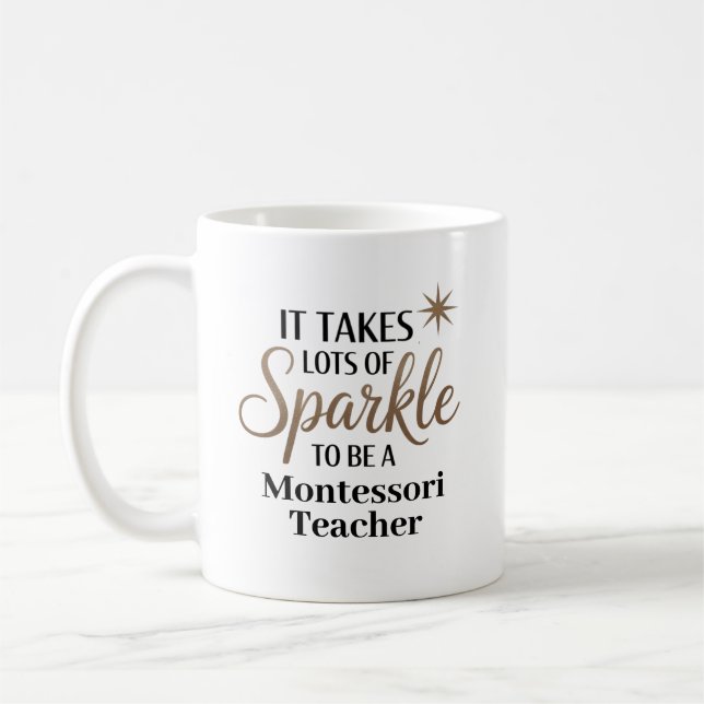 Sparkle Montessori Teacher Coffee Mug (Left)