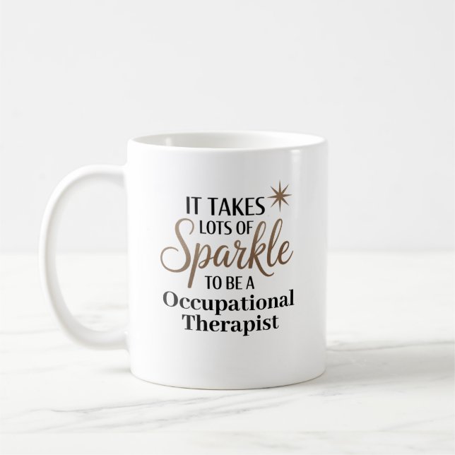 Sparkle Occupational Therapist Coffee Mug (Left)