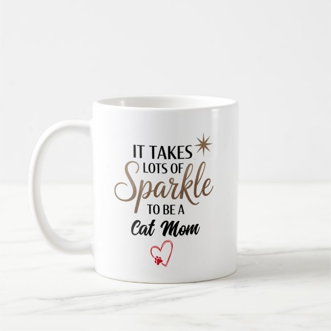 ✨ Sparkle Quote Gift for Cat Mom Coffee Mug (Left)