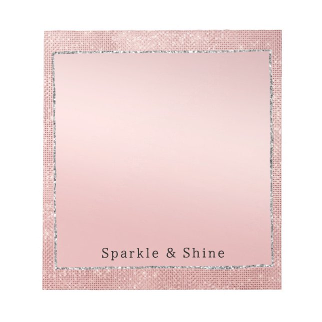 Sparkle Rose Gold Glam  Notepad (Front)