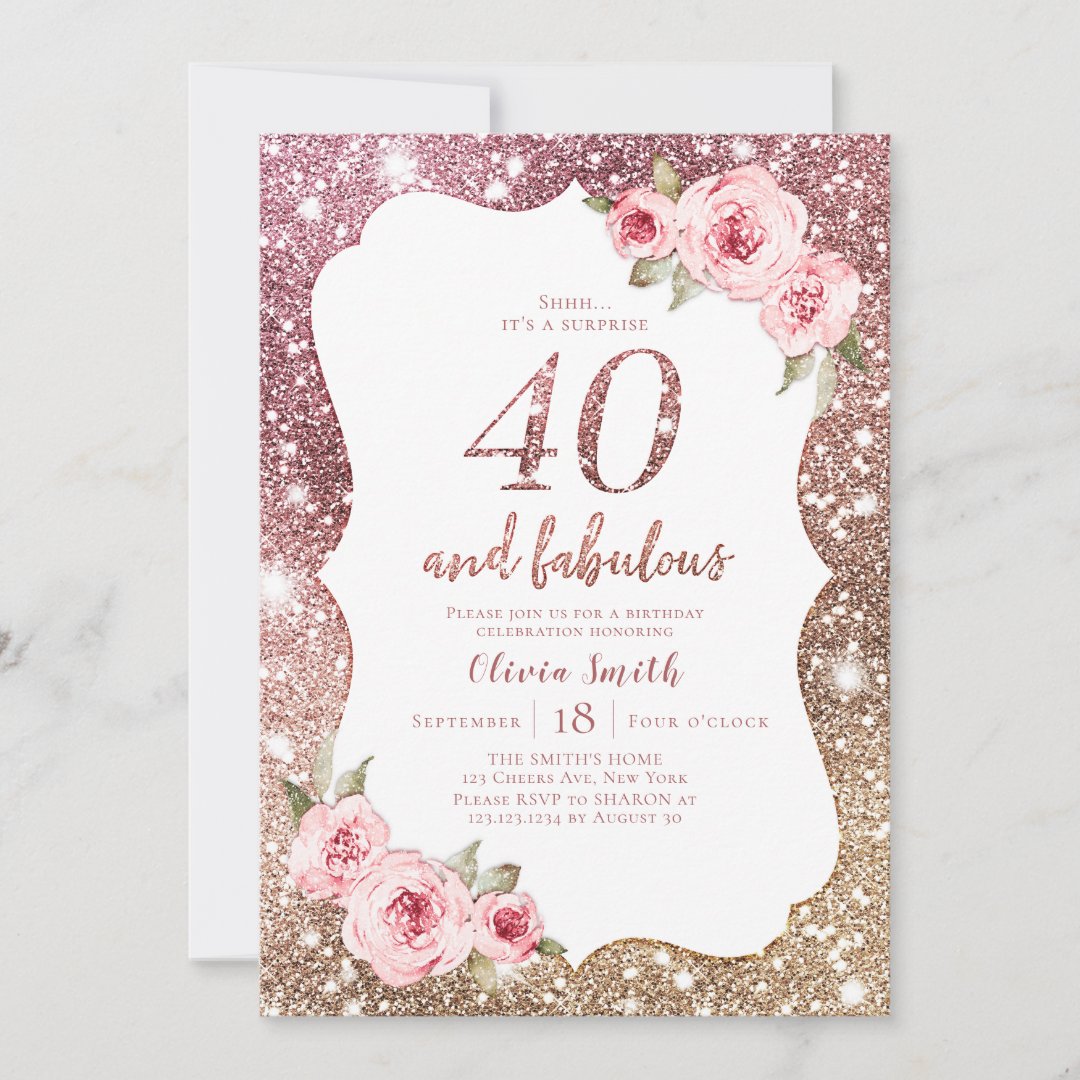 Sparkle rose gold glitter and floral 40th birthday invitation | Zazzle