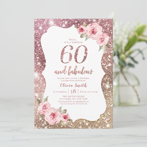 Sparkle rose gold glitter and floral 60th birthday invitation | Zazzle