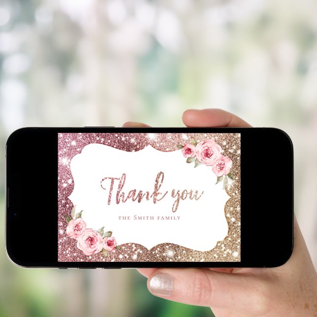 Sparkle rose gold glitter and floral thank you invitation (Front Digital)