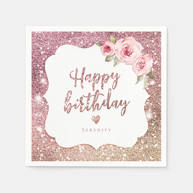 Sparkle rose gold glitter floral happy birthday napkins | Zazzle