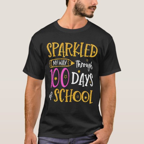 Sparkled My Way Through 100 Days Of School T_Shirt