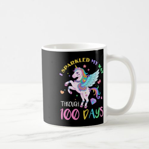 Sparkled My Way Through 100 Days Of School Unicorn Coffee Mug