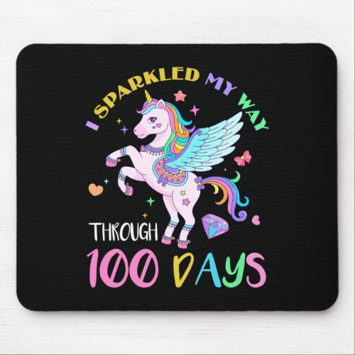 Sparkled My Way Through 100 Days Of School Unicorn Mouse Pad