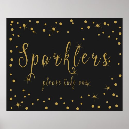 Sparkler please take one in  sign gold and black