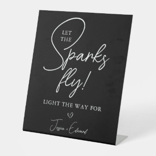 Sparkler Send Off Let The Sparks Fly Black White Pedestal Sign