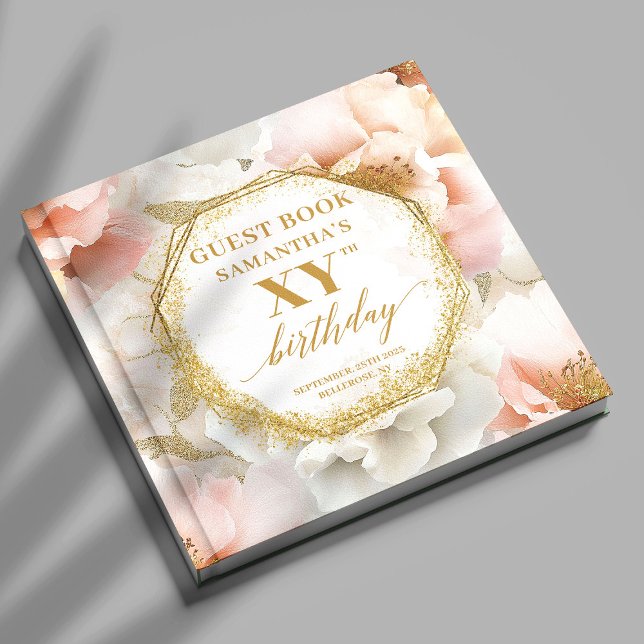 Sparkling Blush Ivory Gold Birthday Guest Book (Sparkling Blush Ivory Gold Birthday Guest Book

)
