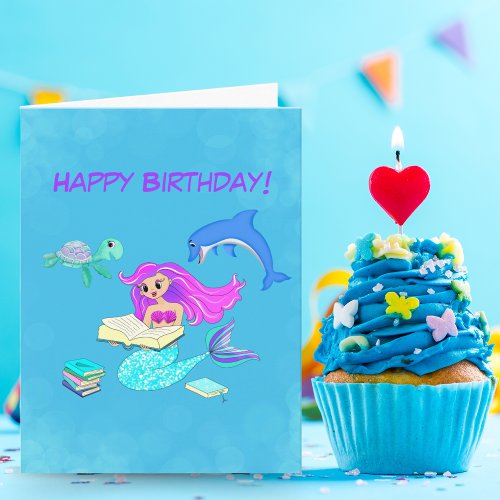 Sparkling Mermaid Reading Books Happy Birthday Card