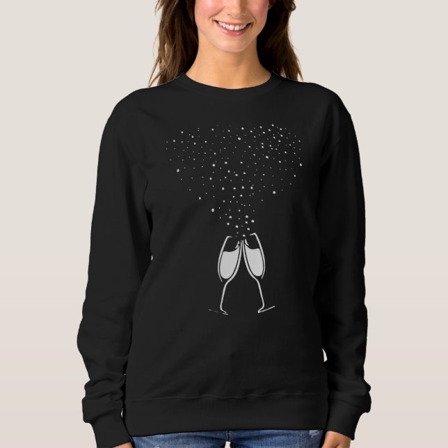Sparkling Prosecco   sparkling wine & motif to toa Sweatshirt (Front)