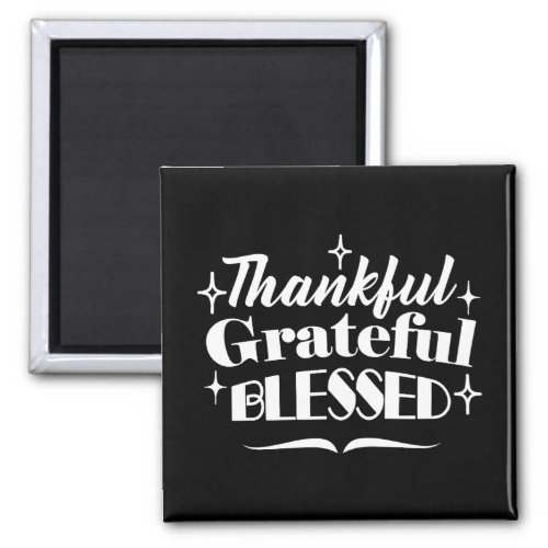 Sparkling Thanksgiving Quote Holiday Design Magnet