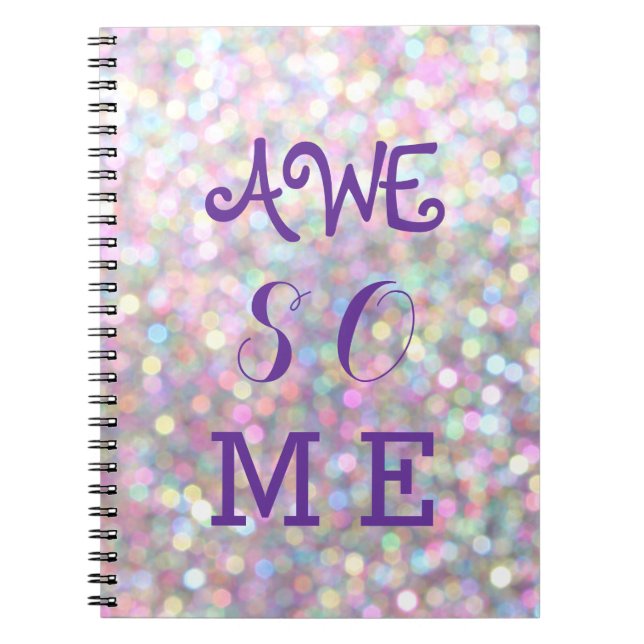 Sparkly AWESOME Notebook (Front)