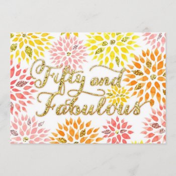 Sparkly Glitter Floral Fifty Fabulous Birthday Invitation by Jujulili at Zazzle