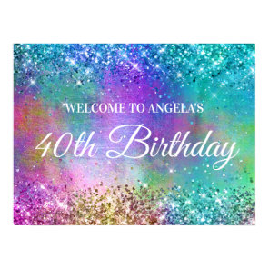 Sparkly Mermaid Glitter Foil 40th Birthday Welcome Poster