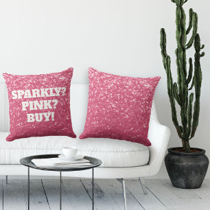 Sparkly Pink Buy, Rose sparkles custom white text Throw Pillow