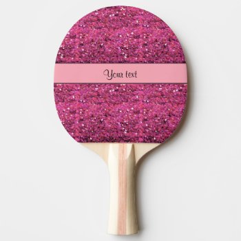 Sparkly Pink Glitter Ping Pong Paddle by kye_designs at Zazzle
