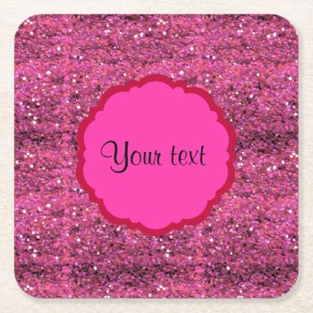 Sparkly Pink Glitter Square Paper Coaster by kye_designs at Zazzle