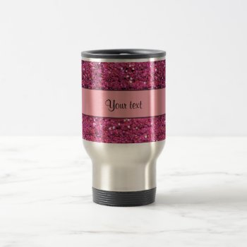 Sparkly Pink Glitter Travel Mug by kye_designs at Zazzle