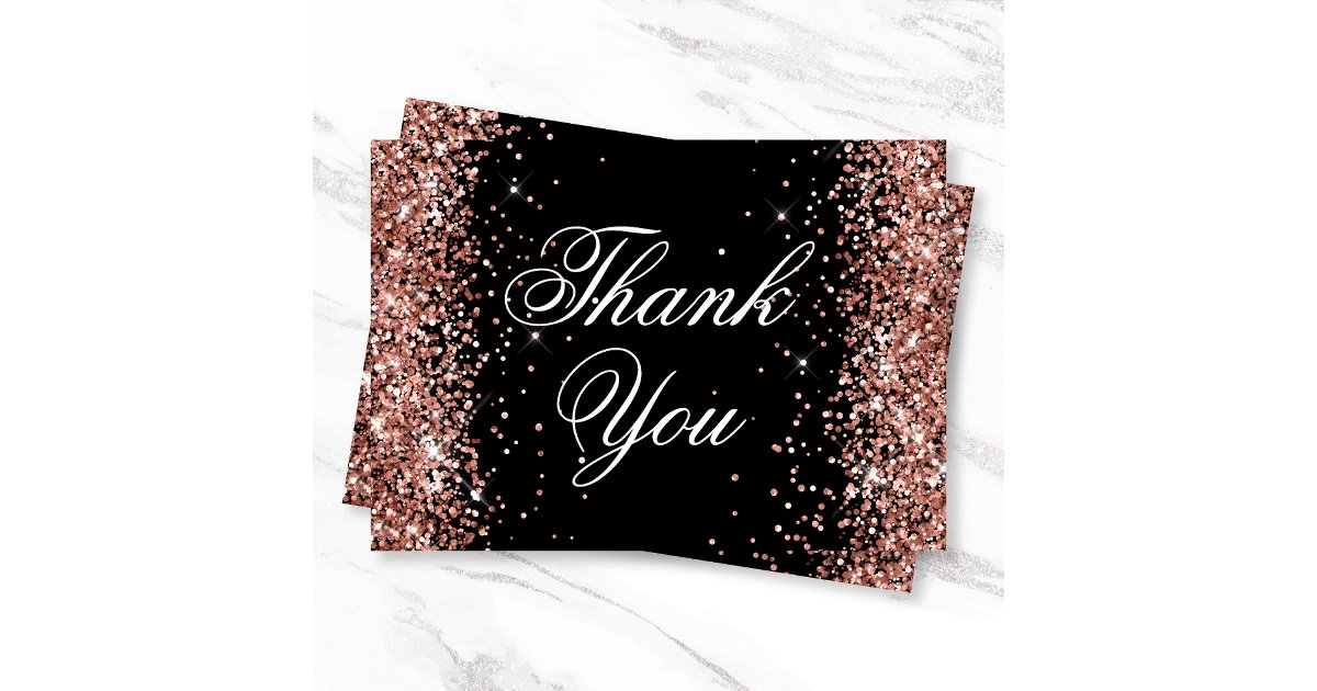 Sparkly Rose Gold Glitter Black Thank You Card | Zazzle