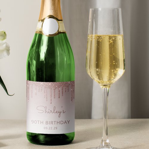 Sparkly Rose Gold Glitter Drip 90th Birthday Party Sparkling Wine Label