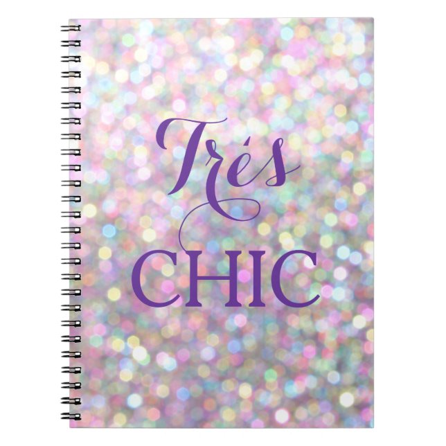 Sparkly VERY CHIC Notebook (Front)
