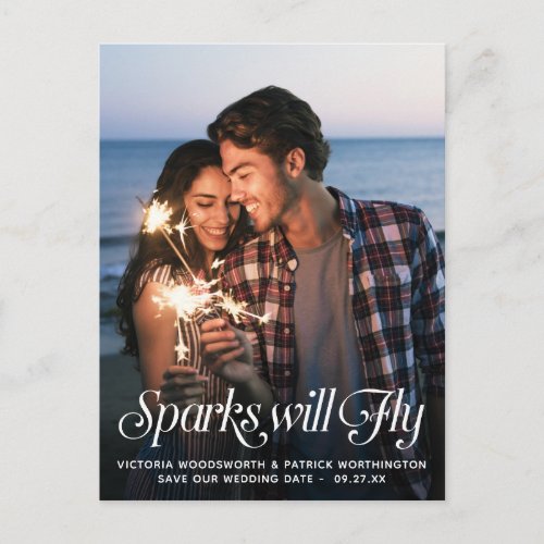 Sparks Will Fly Typography Wedding Save the Date Announcement Postcard