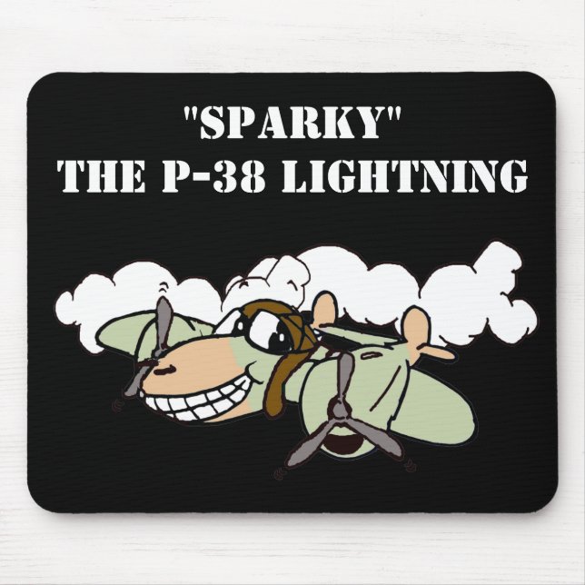 "Sparky" the P-38 Lightning Cartoon Mouse Pad (Front)
