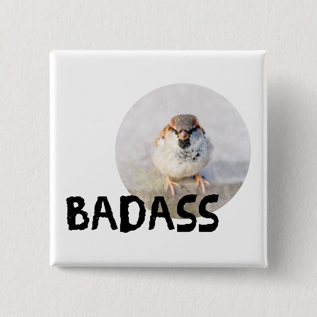 Sparrow - Badass Button (Front)