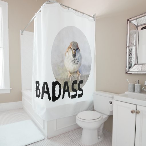 Sparrow Badass Shower Curtain Zazzle
