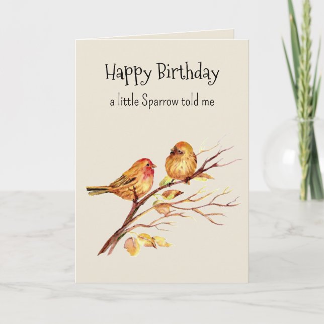 Sparrow Personality Fun Birthday  Card (Front)
