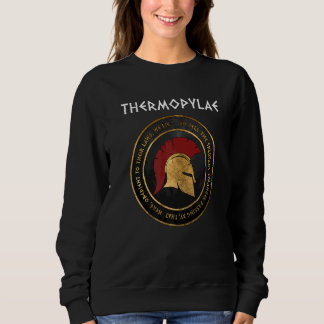 Sparta Battle Of Thermopylae Epitaph Corinthian He Sweatshirt