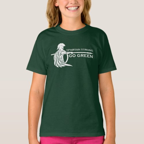 Spartan Strong Go Green Spartan Warriors T_Shirt