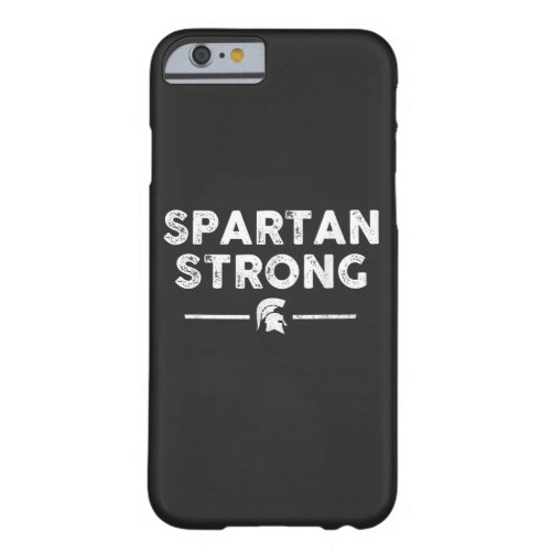 Spartan Strong Spartan Community Honors Victims Barely There iPhone 6 Case