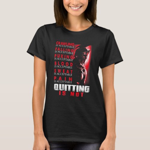Spartan Warriors Quitting Is Not Great Motivate Sp T_Shirt