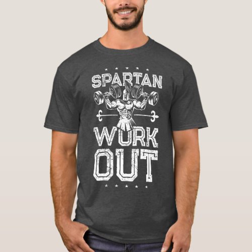 Spartan Workout Lifting Weights Fitness Gym Sparta T_Shirt