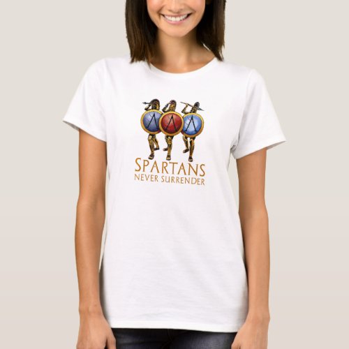 Spartans Never Surrender Motivating Ancient Greek  T_Shirt