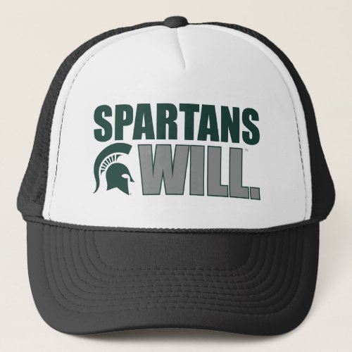 Spartans Will Trucker Hat