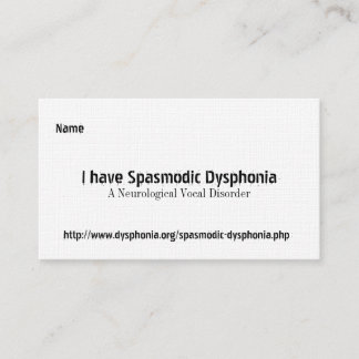 Spasmodic Dysphonia, A Neurological Voca... Busine Business Card