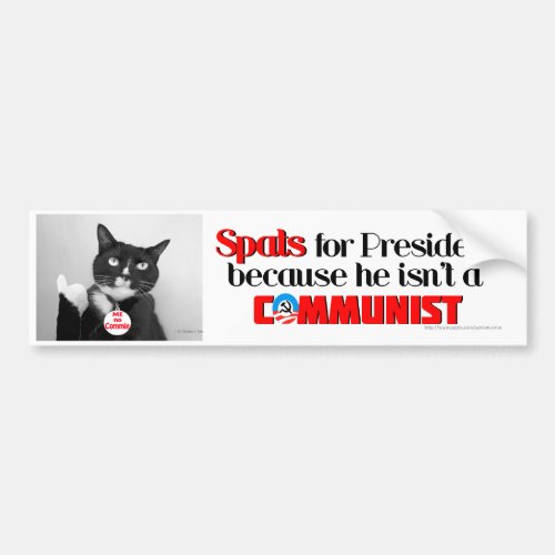 SpatsNo Commie Cat for President bumper sticker
