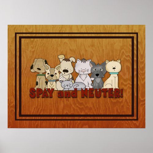 Spay and Neuter Your Pets Poster